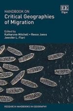 Handbook on Critical Geographies of Migration